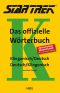 [Star Trek 01] • Das offizielle Wörterbuch Klingonisch Deutsch · Deutsch Klingonisch